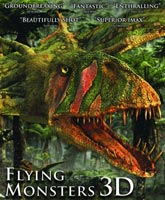 Flying Monsters 3D with David Attenborough /   3D